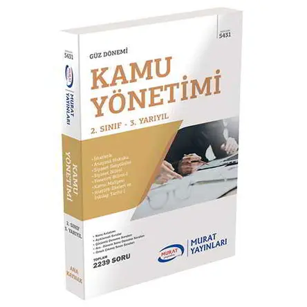 2. Sınıf 3. Yarıyıl Kamu Yönetimi Kod:5431 Murat Yayınları