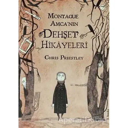 Montague Amca’nın Dehşet Hikayeleri - Chris Priestley - Tudem Yayınları