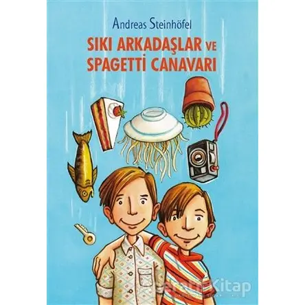 Sıkı Arkadaşlar ve Spagetti Canavarı - Andreas Steinhöfel - Tudem Yayınları