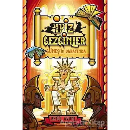 İkiz Gezginler: Güneşin Sarayında - Betül Avunç - Tudem Yayınları