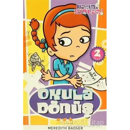 Okula Dönüş 1. Kitap - Meredith Badger - Caretta Çocuk