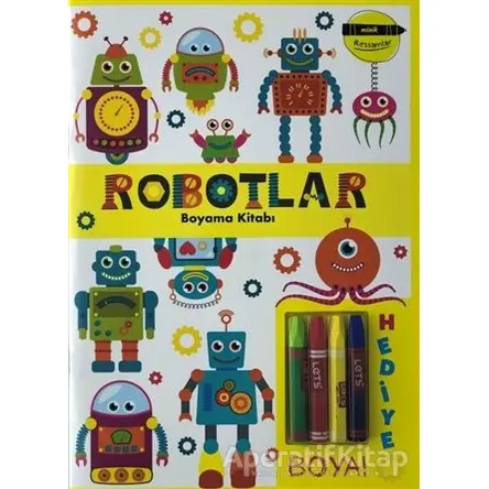 Robotlar Boyama Kitabı - Minik Ressamlar - Kolektif - Doğan Egmont Yayıncılık