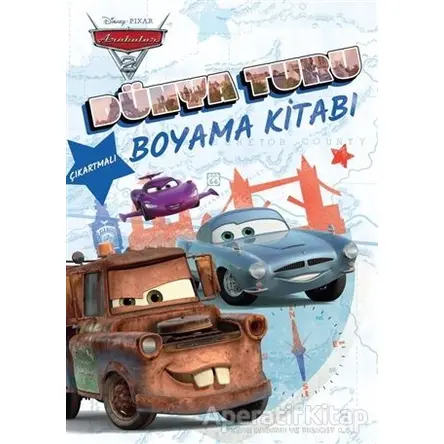 Disney Pixar Arabalar 2 - Dünya Turu Boyama Kitabı - Kolektif - Doğan Egmont Yayıncılık