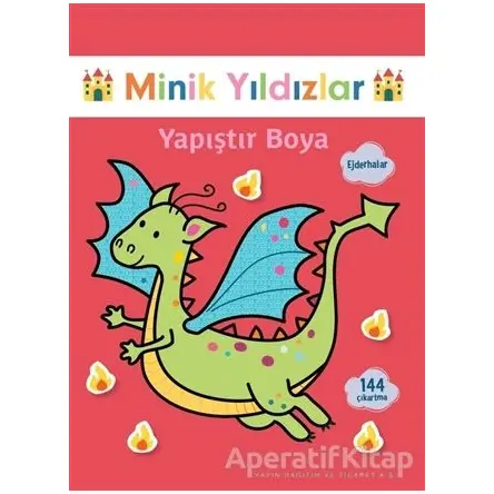 Ejderhalar Yapıştır Boya - Minik Yıldızlar - Kolektif - Doğan Egmont Yayıncılık