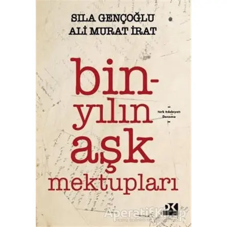 Bin Yılın Aşk Mektupları - Sıla Gençoğlu - Doğan Kitap
