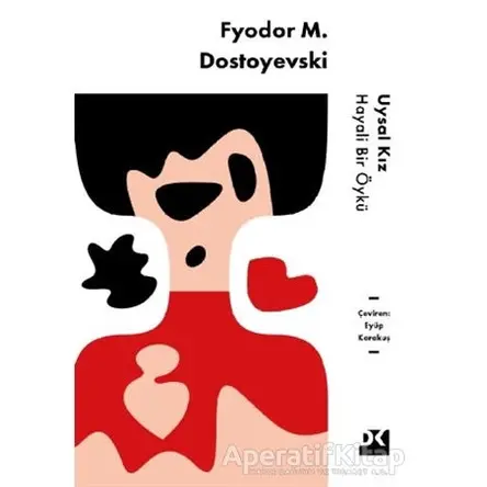 Uysal Kız - Fyodor Mihayloviç Dostoyevski - Doğan Kitap