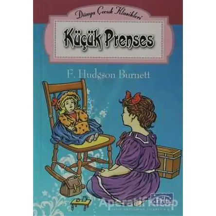 Küçük Prenses - Frances Hodgson Burnett - Parıltı Yayınları