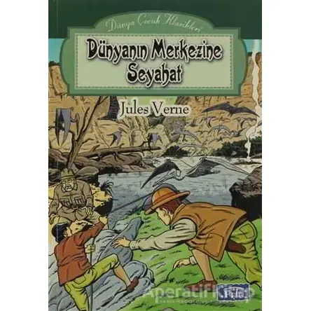 Dünya’nın Merkezine Seyahat - Jules Verne - Parıltı Yayınları