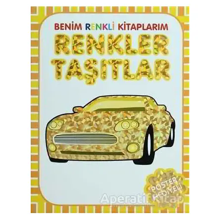 Renkler - Taşıtlar - Kolektif - Parıltı Yayınları