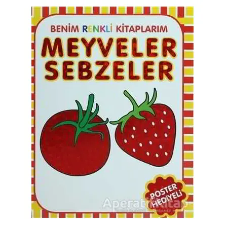 Meyveler - Sebzeler - Kolektif - Parıltı Yayınları