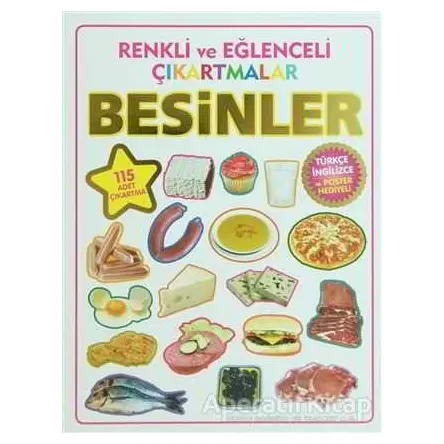 Renkli ve Eğlenceli Çıkartmalar - Besinler (Food) - Kolektif - Parıltı Yayınları