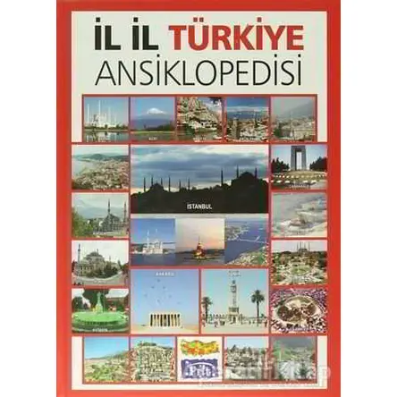 İl İl Türkiye Ansiklopedisi - Kolektif - Parıltı Yayınları