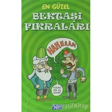 En Güzel Bektaşi Fıkraları - Kolektif - Parıltı Yayınları