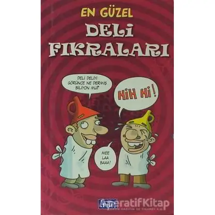 En Güzel Deli Fıkraları - Kolektif - Parıltı Yayınları