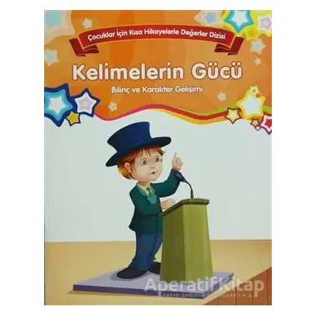 Kelimelerin Gücü - Bilinç ve Karakter Gelişimi (Büyük Boy) - Kolektif - Parıltı Yayınları