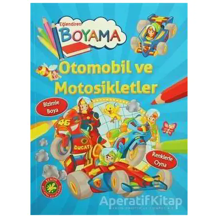 Eğlendiren Boyama - Otomobil ve Motosikletler - Kolektif - Parıltı Yayınları