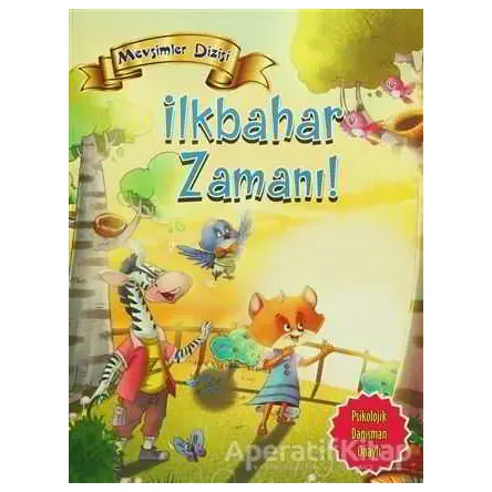 İlkbahar Zamanı! - Kolektif - Parıltı Yayınları