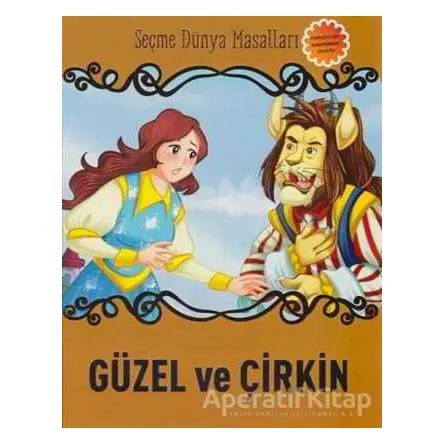 Güzel ve Çirkin - Kolektif - Parıltı Yayınları
