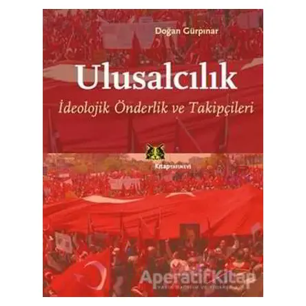 Ulusalcılık - Doğan Gürpınar - Kitap Yayınevi
