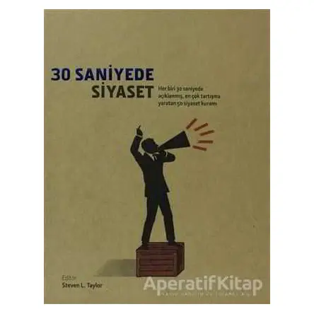 30 Saniyede Siyaset - Kolektif - Caretta Yayıncılık