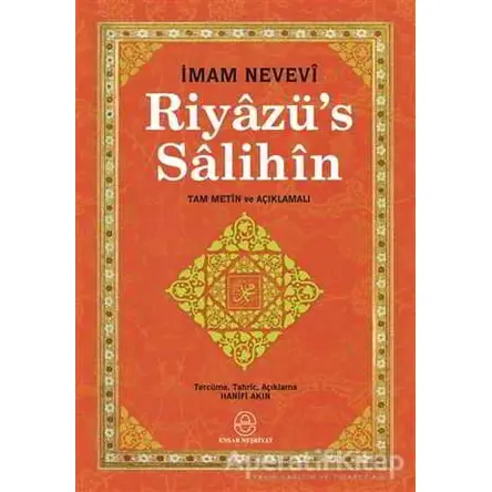 Riyazü’s Salihin - İmam Nevevi - Ensar Neşriyat