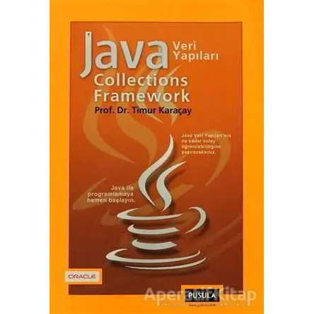 Java Collections Framework - Timur Karaçay - Pusula Yayıncılık