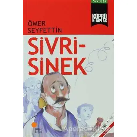 Sivrisinek - Ömer Seyfettin - Günışığı Kitaplığı