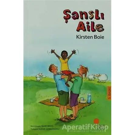 Şanslı Aile - Kirsten Boie - Günışığı Kitaplığı