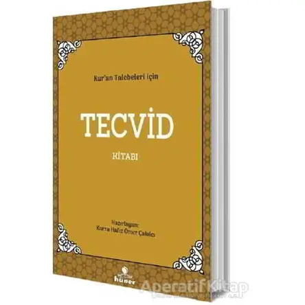 Kuran Talebeleri İçin Tecvid Kitabı - Ömer Çakılcı - Hüner Yayınevi