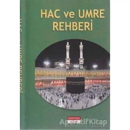 Hac ve Umre Rehberi - Harun Yıldırım - Mercan Kitap