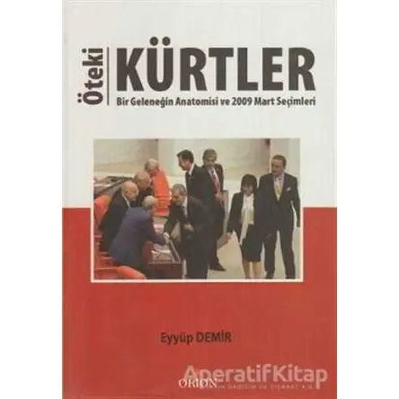 Öteki Kürtler - Eyyüp Demir - Orion Kitabevi