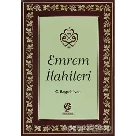 Emrem İlahileri - Kolektif - Gonca Yayınevi