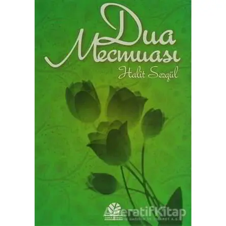 Dua Mecmuası - Halit Sezgül - Gonca Yayınevi