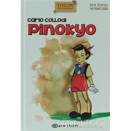 Pinokyo - Carlo Collodi - Epsilon Yayınevi