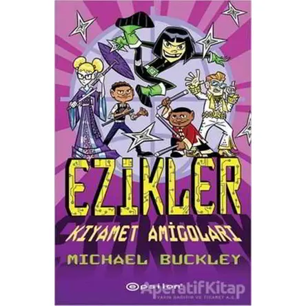 Ezikler - Kıyamet Amigoları - Michael Buckley - Epsilon Yayınevi