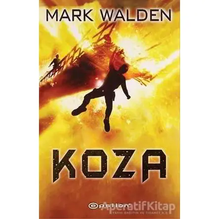 Koza - Mark Walden - Epsilon Yayınevi