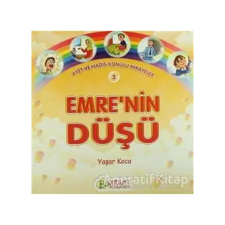 Emrenin Düşü - Yaşar Koca - Pırıltı Kitapları - Erkam