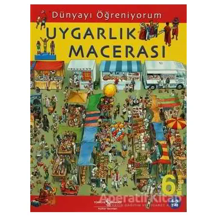 Uygarlık Macerası - Kolektif - İş Bankası Kültür Yayınları