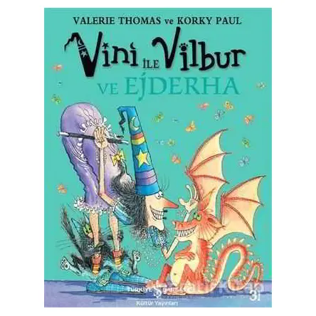 Vini ile Vilbur ve Ejderha - Valerie Thomas - İş Bankası Kültür Yayınları