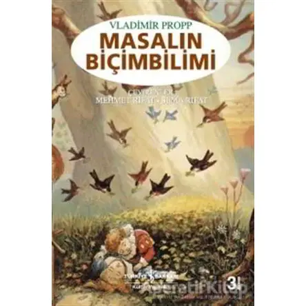 Masalın Biçimbilimi - Vladimir Propp - İş Bankası Kültür Yayınları