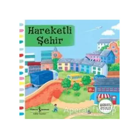 Hareketli Şehir - Rebecca Finn - İş Bankası Kültür Yayınları