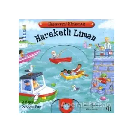 Hareketli Liman - Rebecca Finn - İş Bankası Kültür Yayınları