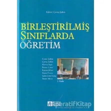 Birleştirilmiş Sınıflarda Öğretim - Kemal Köksal - Pegem Akademi Yayıncılık