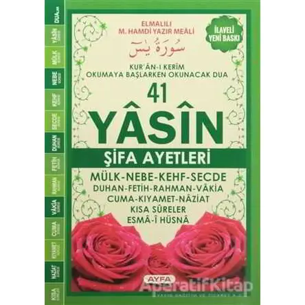 41 Yasin Şifa Ayetleri Rahle Boy - Elmalılı Muhammed Hamdi Yazır - Ayfa Basın Yayın