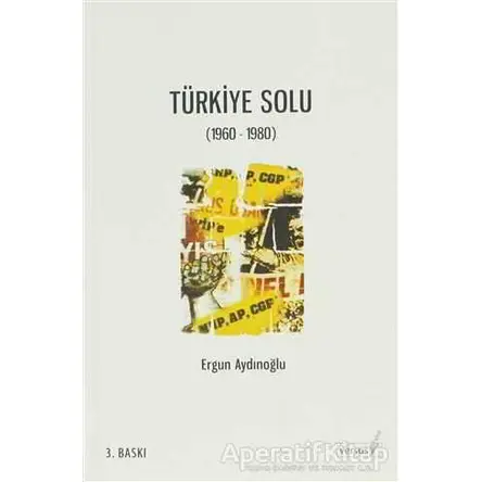 Türkiye Solu 1960-1980 - Ergun Aydınoğlu - Versus Kitap Yayınları