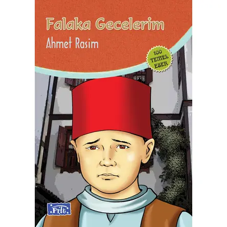 Falaka Gecelerim - Ahmet Rasim - Parıltı Yayınları