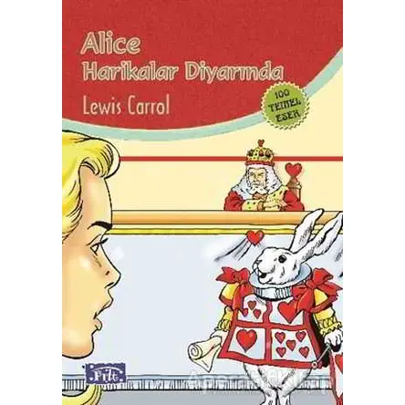 Alice Harikalar Diyarında - Lewis Carroll - Parıltı Yayınları