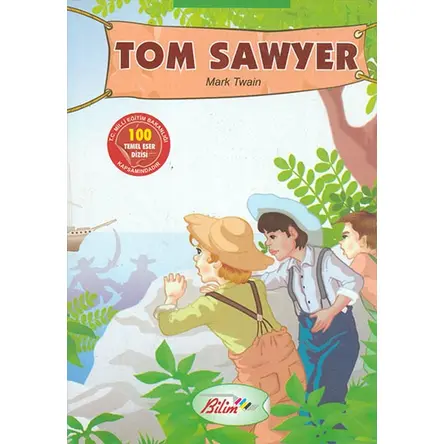 Tom Sawyer - Mark Twain - Bilim Yayınları