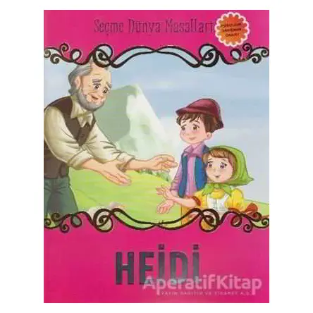 Heidi - Johanna Spyri - Parıltı Yayınları