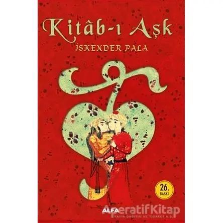Kitab-ı Aşk - İskender Pala - Alfa Yayınları